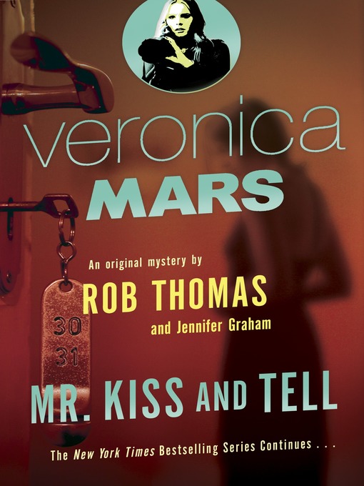 Title details for Veronica Mars (2) by Rob Thomas - Wait list